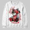 Jordan 4 Toro Bravo DopeSkill Sweatshirt Smile Through The Pain Graphic Streetwear - White