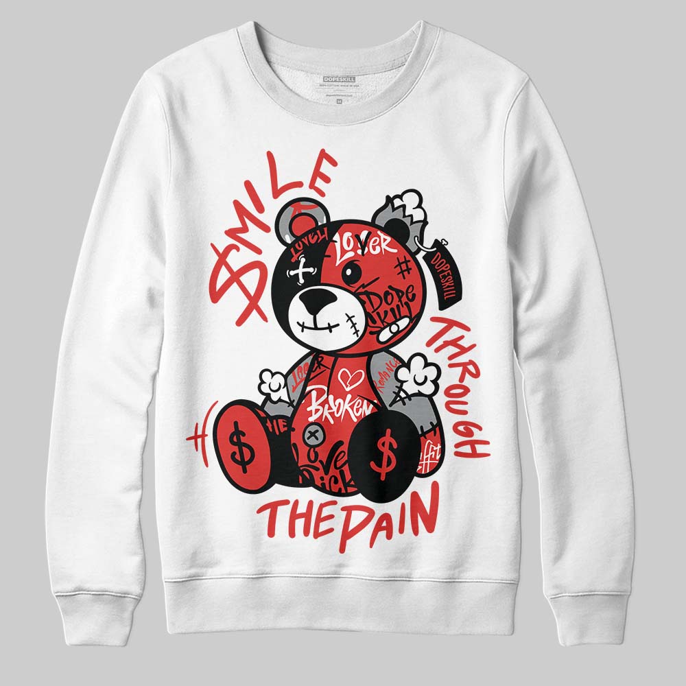 Jordan 4 Toro Bravo DopeSkill Sweatshirt Smile Through The Pain Graphic Streetwear - White