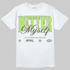 Foamposite One "Phantom/Barely Volt" DopeSkill T-Shirt Better Myself Graphic Streetwear - White