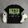 Foamposite Phantom Volt DopeSkill T-Shirt Better Myself Graphic