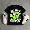 Foamposite Phantom Volt DopeSkill T-Shirt Out Here Being Cute Graphic