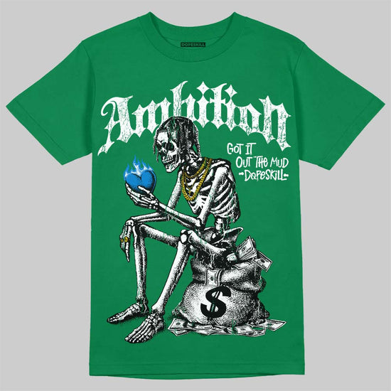 Jordan 12 Bucks DopeSkill T-Shirt Ambition Graphic Streetwear - Irish Green