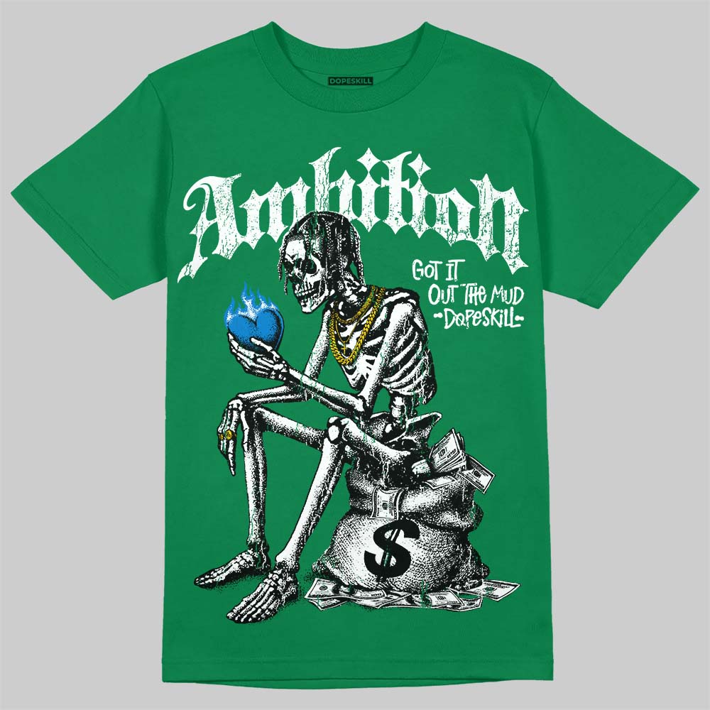 Jordan 12 Bucks DopeSkill T-Shirt Ambition Graphic Streetwear - Irish Green