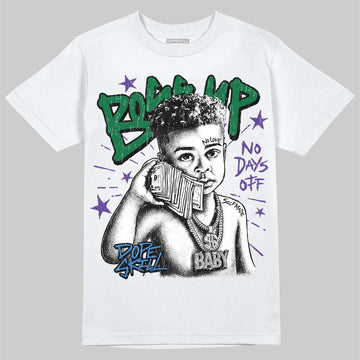 Jordan 12 Bucks DopeSkill T-Shirt Boss Up Graphic Streetwear - White