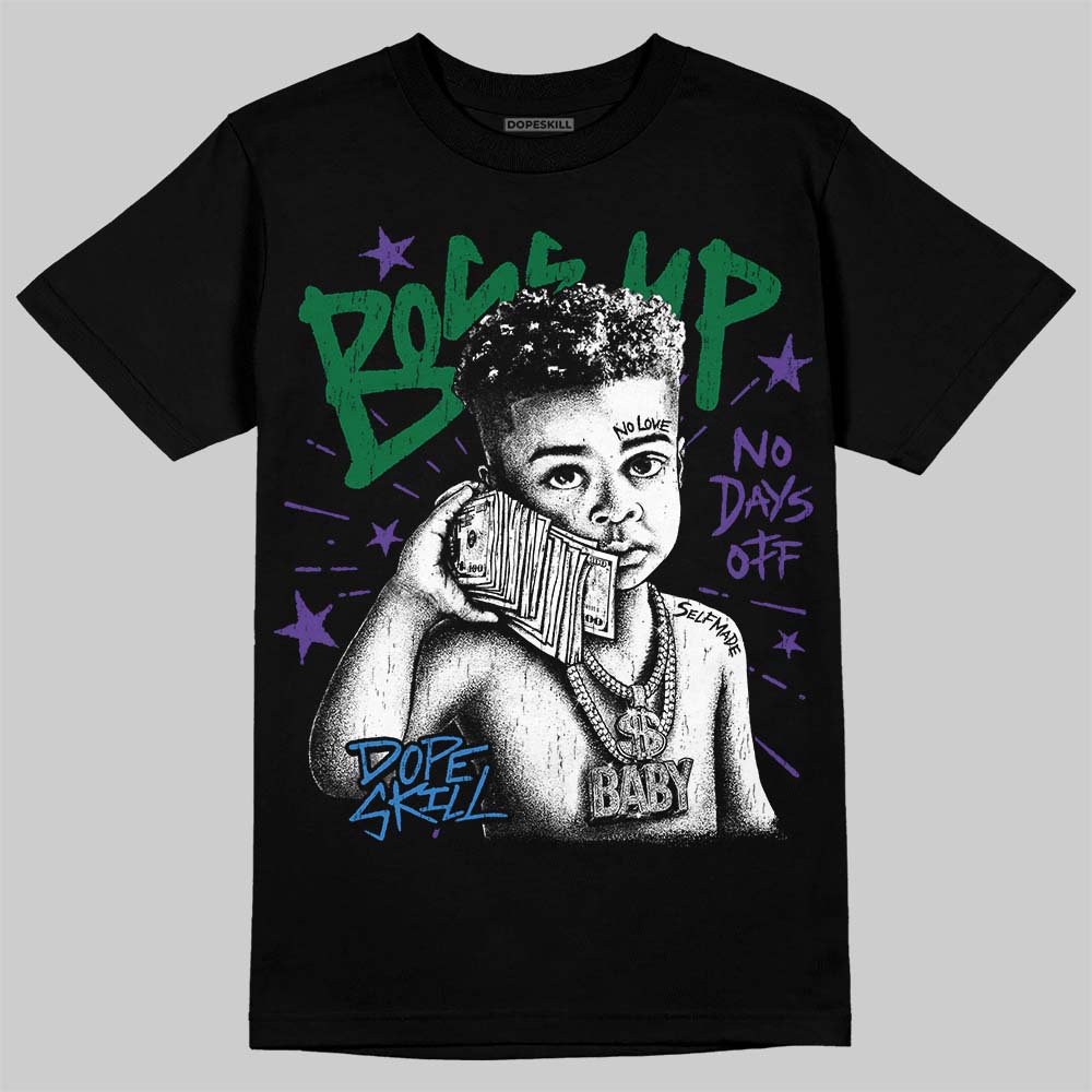 Jordan 12 Bucks DopeSkill T-Shirt Boss Up Graphic Streetwear - Black