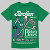 Jordan 12 Bucks DopeSkill T-Shirt Broken Bones Graphic Streetwear - Irish Green