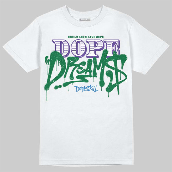 Jordan 12 Bucks DopeSkill T-Shirt Dope Dreams Graphic Streetwear - White