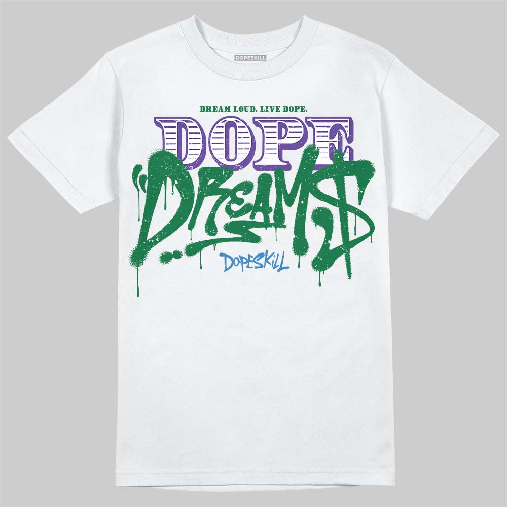 Jordan 12 Bucks DopeSkill T-Shirt Dope Dreams Graphic Streetwear - White