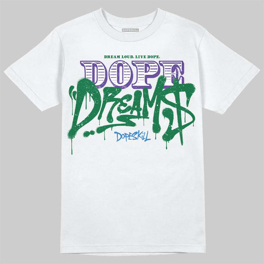 Jordan 12 Bucks DopeSkill T-Shirt Dope Dreams Graphic Streetwear - White