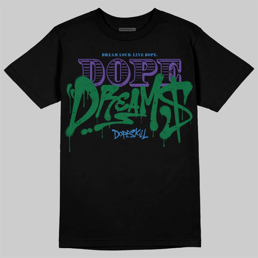 Jordan 12 Bucks DopeSkill T-Shirt Dope Dreams Graphic Streetwear - Black