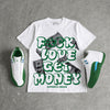 Bucks 12s DopeSkill T-Shirt F#ck Love Get Money Graphic