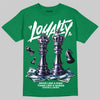 Jordan 12 Bucks DopeSkill T-Shirt Loyalty Graphic Streetwear - Irish Green
