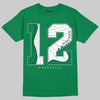 Jordan 12 Bucks DopeSkill T-Shirt No.12 Graphic Streetwear - Irish Green