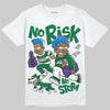 Jordan 12 Bucks DopeSkill T-Shirt No Risk No Story Graphic Streetwear - White
