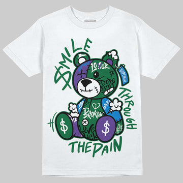 Jordan 12 Bucks DopeSkill T-Shirt Smile Through The Pain Graphic Streetwear - White