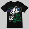 Jordan 12 Bucks DopeSkill T-Shirt They Watch Me Win Graphic Streetwear - Black