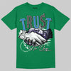 Jordan 12 Bucks DopeSkill T-Shirt Trust No One Graphic Streetwear - Irish Green