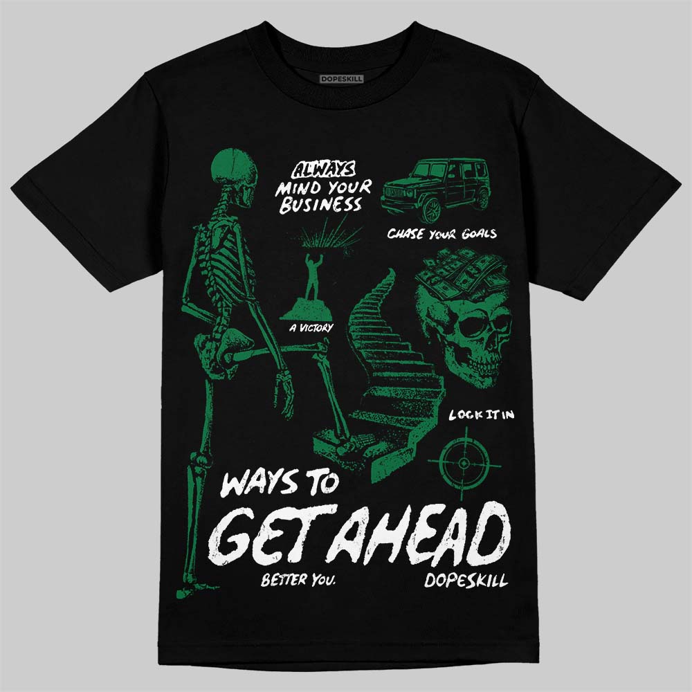 Jordan 12 Bucks DopeSkill T-Shirt Ways To Get Ahead Graphic Streetwear - Black