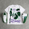 Bucks 12s DopeSkill T-Shirt Ways To Get Ahead Graphic