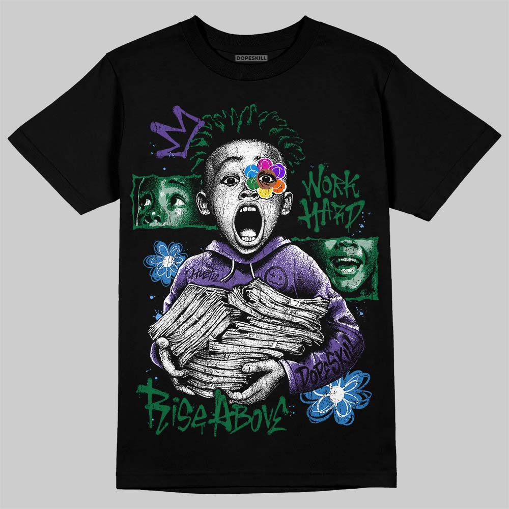 Jordan 12 Bucks DopeSkill T-Shirt Work Hard Rise Above Graphic Streetwear - Black
