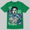 Jordan 12 Bucks DopeSkill T-Shirt Work Hard Rise Above Graphic Streetwear - Irish Green