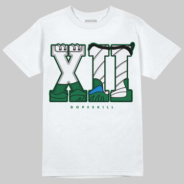 Jordan 12 Bucks DopeSkill T-Shirt XII Jordan 12 Graphic Streetwear - White