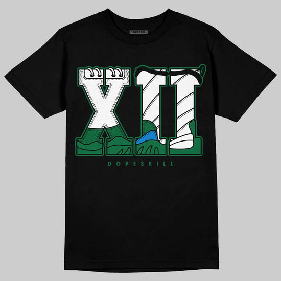Jordan 12 Bucks DopeSkill T-Shirt XII Jordan 12 Graphic Streetwear - Black