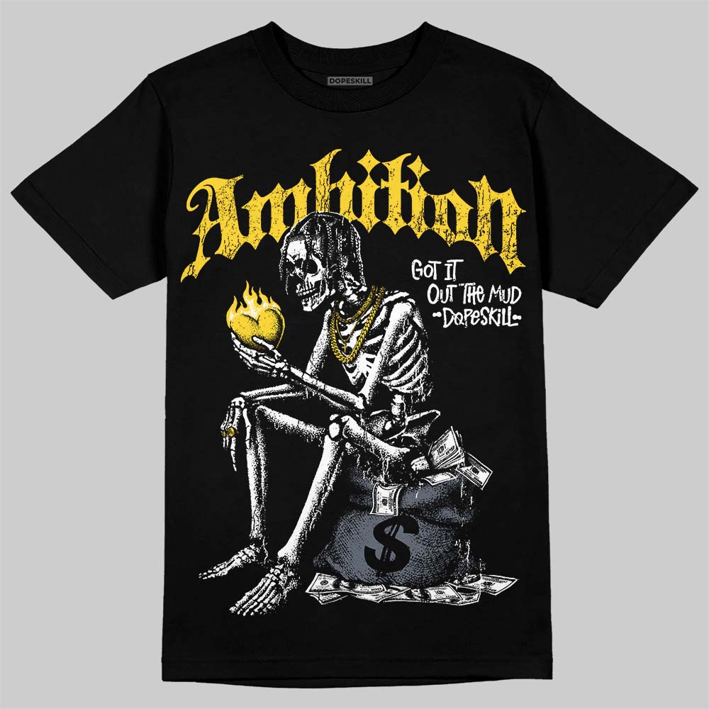Jordan 4 "Tour Yellow" DopeSkill T-Shirt Ambition Graphic Streetwear - Black