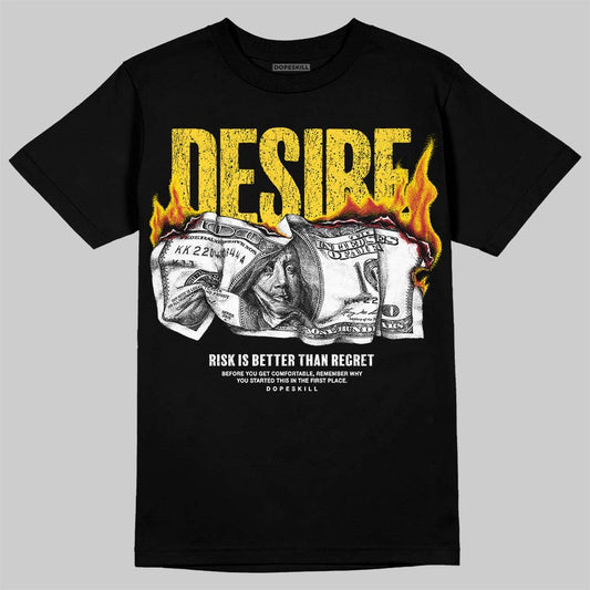 Jordan 4 "Tour Yellow" DopeSkill T-Shirt Desire Graphic Streetwear - Black