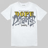 Jordan 4 "Tour Yellow" DopeSkill T-Shirt Dope Dreams Graphic Streetwear - White