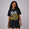 Tour Yellow 4s DopeSkill T-Shirt F#ck Around And Find Out Graphic