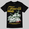 Jordan 4 "Tour Yellow" DopeSkill T-Shirt Forever Paid Graphic Streetwear - Black
