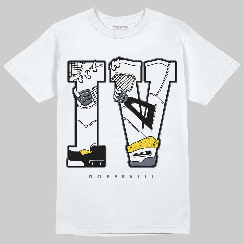 Jordan 4 "Tour Yellow" DopeSkill T-Shirt IV Jordan 4 Graphic Streetwear - WHite