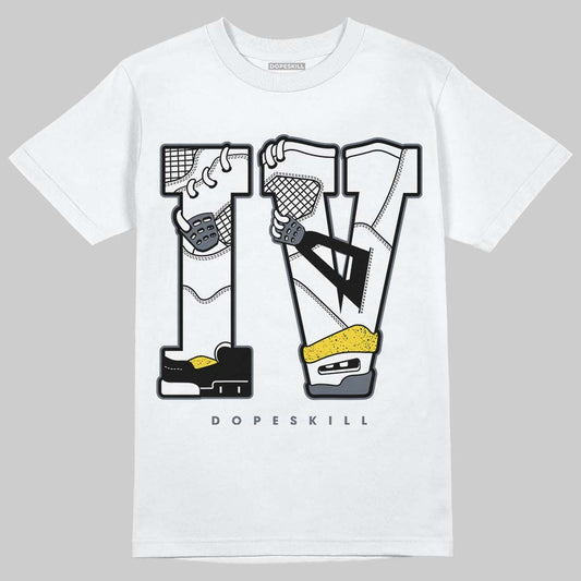 Jordan 4 "Tour Yellow" DopeSkill T-Shirt IV Jordan 4 Graphic Streetwear - WHite