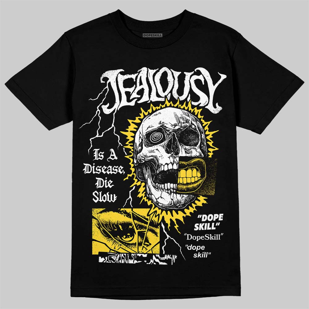 Jordan 4 "Tour Yellow" DopeSkill T-Shirt Jealousy Graphic Streetwear - Black