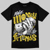 Jordan 4 "Tour Yellow" DopeSkill T-Shirt Make Money Not Friends Graphic Streetwear - Black