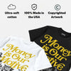 Tour Yellow 4s DopeSkill T-Shirt Money Is Our Motive Typo Graphic