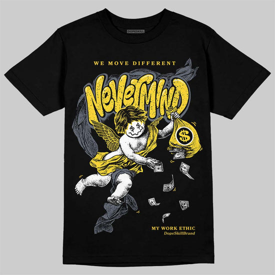 Jordan 4 "Tour Yellow" DopeSkill T-Shirt Nevermind Graphic Streetwear - Black