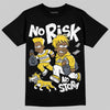 Jordan 4 "Tour Yellow" DopeSkill T-Shirt No Risk No Story Graphic Streetwear - Black