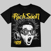 Jordan 4 "Tour Yellow" DopeSkill Oversize Print T-Shirt Rich Soon Graphic Streetwear - Black