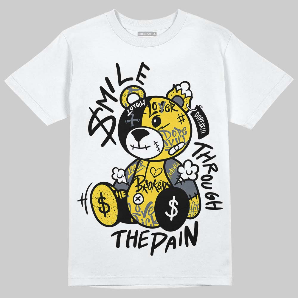 Jordan 4 "Tour Yellow" DopeSkill T-Shirt Smile Through The Pain Graphic Streetwear - White