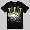 Jordan 4 "Tour Yellow" DopeSkill T-Shirt Trust No One Graphic Streetwear - Black