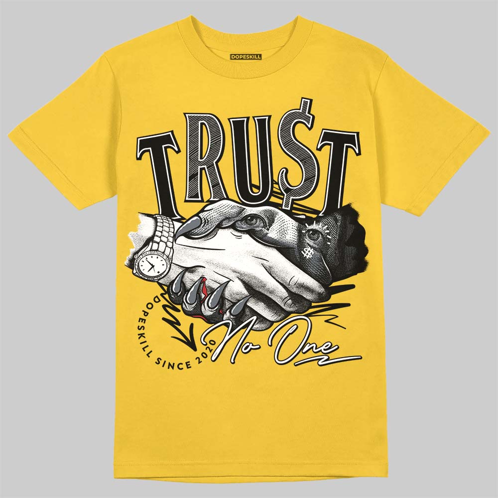 Jordan 4 "Tour Yellow" DopeSkill T-Shirt Trust No One Graphic Streetwear - Daisy