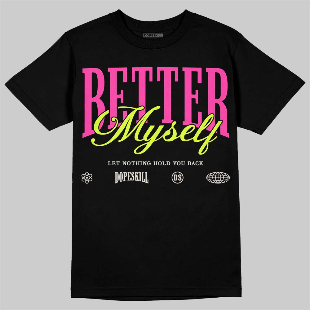 Jordan 7 Tennis Day DopeSkill T-Shirt Better Myself Graphic Streetwear - Black