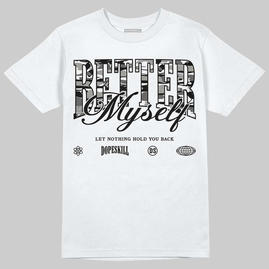Jordan 8 "Chrome" DopeSkill T-Shirt Better Myself Graphic Streetwear - White
