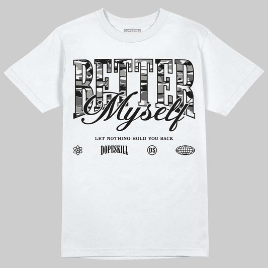Jordan 8 "Chrome" DopeSkill T-Shirt Better Myself Graphic Streetwear - White