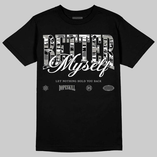 Jordan 8 "Chrome" DopeSkill T-Shirt Better Myself Graphic Streetwear - Black
