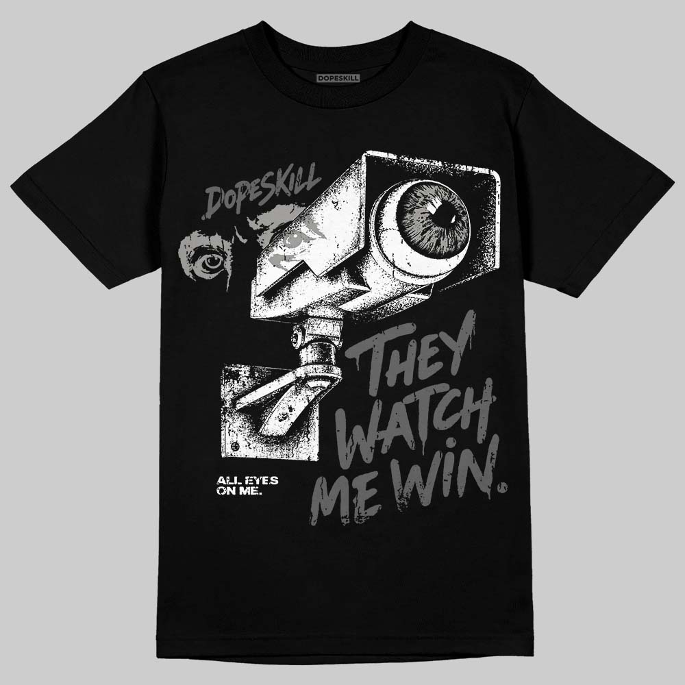 Jordan 8 "Chrome" DopeSkill T-Shirt They Watch Me Win Graphic Streetwear - Black