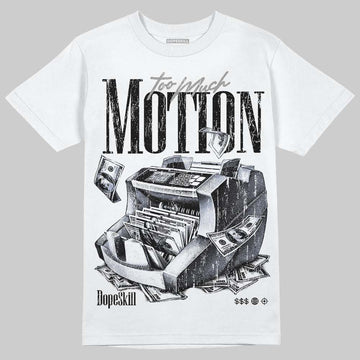 Jordan 8 "Chrome" DopeSkill T-Shirt Too Much Motion Graphic Streetwear - White 