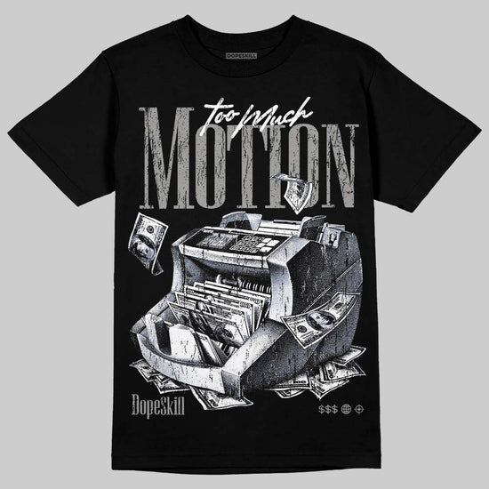 Jordan 8 "Chrome" DopeSkill T-Shirt Too Much Motion Graphic Streetwear - Black